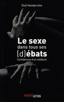 Le sexe dans tous ses (d)ébats