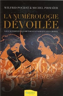 La numérologie dévoilée