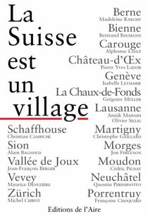 La suisse est un village
