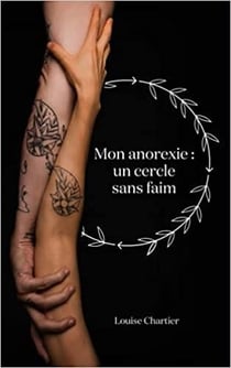 Mon anorexie : un cercle sans faim