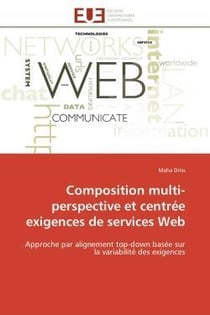 Composition multi-perspective et centree exigences de services web - approche par alignement top-dow