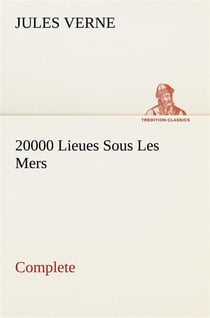 20000 lieues sous les mers complete