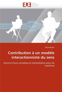 Contribution a un modele interactionniste du sens