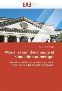Modelisation dynamique et simulation numerique