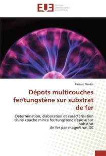 Depots multicouches fer/tungstene sur substrat de fer