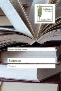 Sagesse : Tome 1