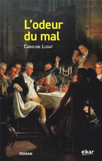 L'odeur du mal