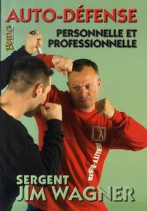 Auto-défense, personnelle et professionnelle