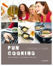 Fun cooking - cuisiner à table