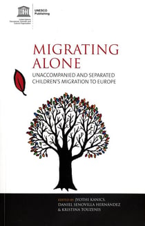 Migrating alone - unaccompanied and separated children's migration to europe