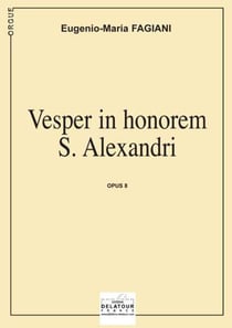 Vesper in honorem S. Alexandri pou orgue