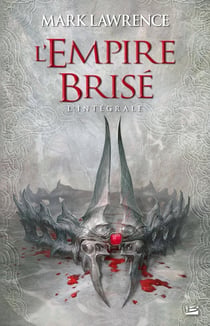 L'empire brisé : Intégrale Tomes 1 à 3