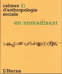 Cahiers d'anthropologie sociale : en nomadisant