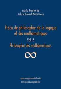 Précis de philosophie de la logique et des mathématiques Tome 2 : philosophie des mathématiques