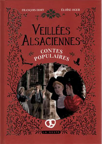 Veillées alsaciennes : contes populaires