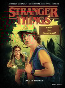 Stranger Things Tome 4 : colo de sciences