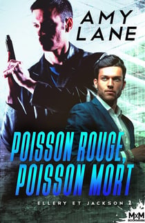 Ellery et Jackson Tome 2 : poisson rouge, poisson mort