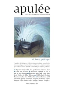 Apulée n.9 : Art et Politique