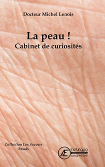 La peau ! Cabinet de curiosités