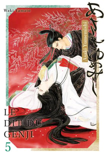 Asakiyumemishi - Le Dit du Genji Tome 5