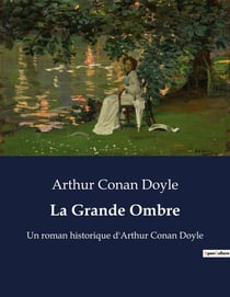 La Grande Ombre : Une épopée napoléonienne à travers les yeux d'un jeune Écossais