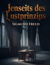Jenseits des Lustprinzips