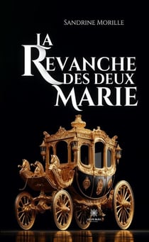 La revanche des deux Marie