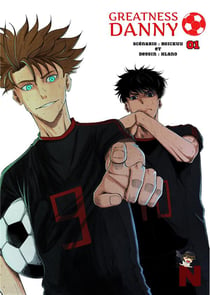Greatness danny Tome 1