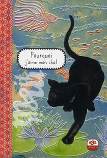Pourquoi j'aime mon chat