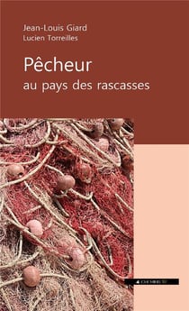 Pêcheur au pays des rascasses