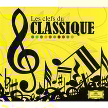 Les clefs du classique