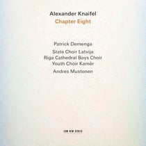 Alexander Knaifel : Chapter Eight