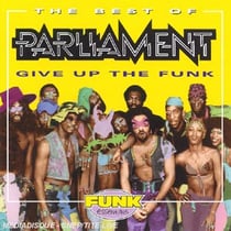 Give up the funk (best of)
