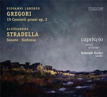 Gregori - Stradella : 10 Concerti Grossi Op.2 - Sonate, Sinfonie