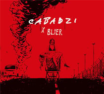 Cabadzi x Blier