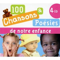 100 chansons et poésies de notre enfance