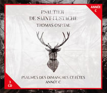 Psautier de Saint-Eustache - Psaumes des dimanches et fêtes, année C