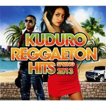 Kuduro reggaeton hits spring 2013