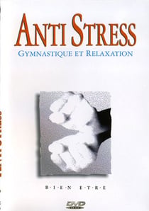 Anti Stress - Gymnastique et relaxation