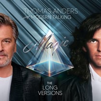 ... Sings Modern Talking: MAGIC The Long Versions - édition colorée
