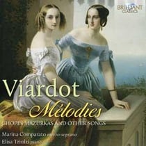 Viardot, Pauline : Mélodies, Chopin mazurkas