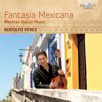 Fantaisies mexicaine, oeuvres mexicaines pour guitare