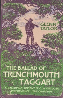 The ballad of trenchmouth taggart