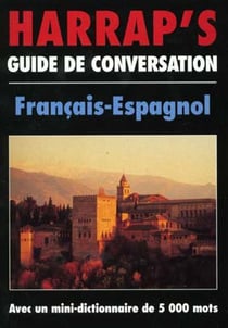 Guide de conversation francais-espagnol