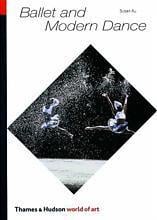 Ballet and modern dance (world of art)