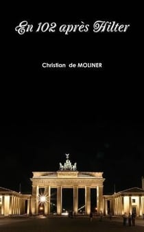En 102 après Hilter