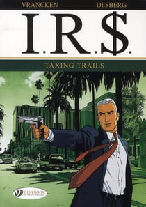 IRS - tome 1 Taxing Trails
