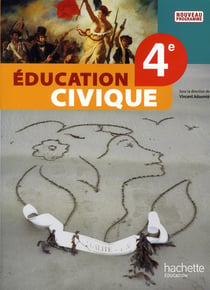 Éducation civique - 4ème - livre de l'élève (édition 2011)
