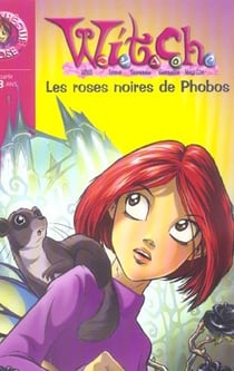 Witch Tome 8 - les roses noires de Phobos