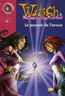 Witch Tome 22 - le pouvoir de l'amour